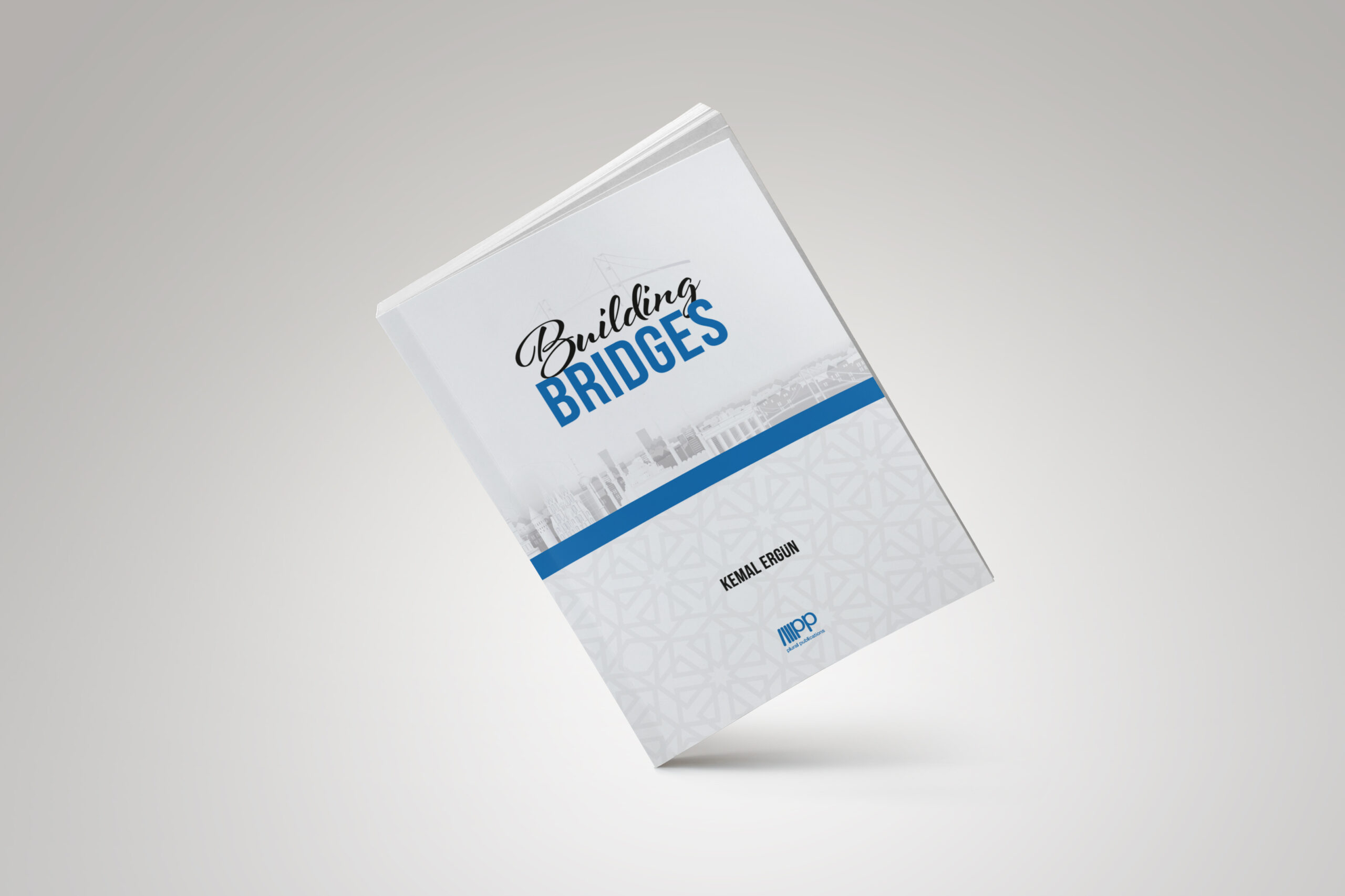 Building Bridges Building Bridges von Kemal Ergün