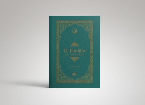 40 Hadithe mit Erläuterungen